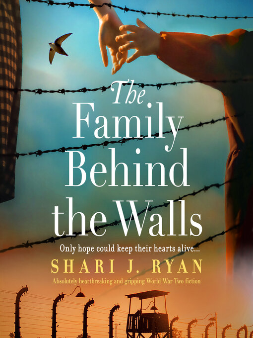 Title details for The Family Behind the Walls by Shari J. Ryan - Wait list